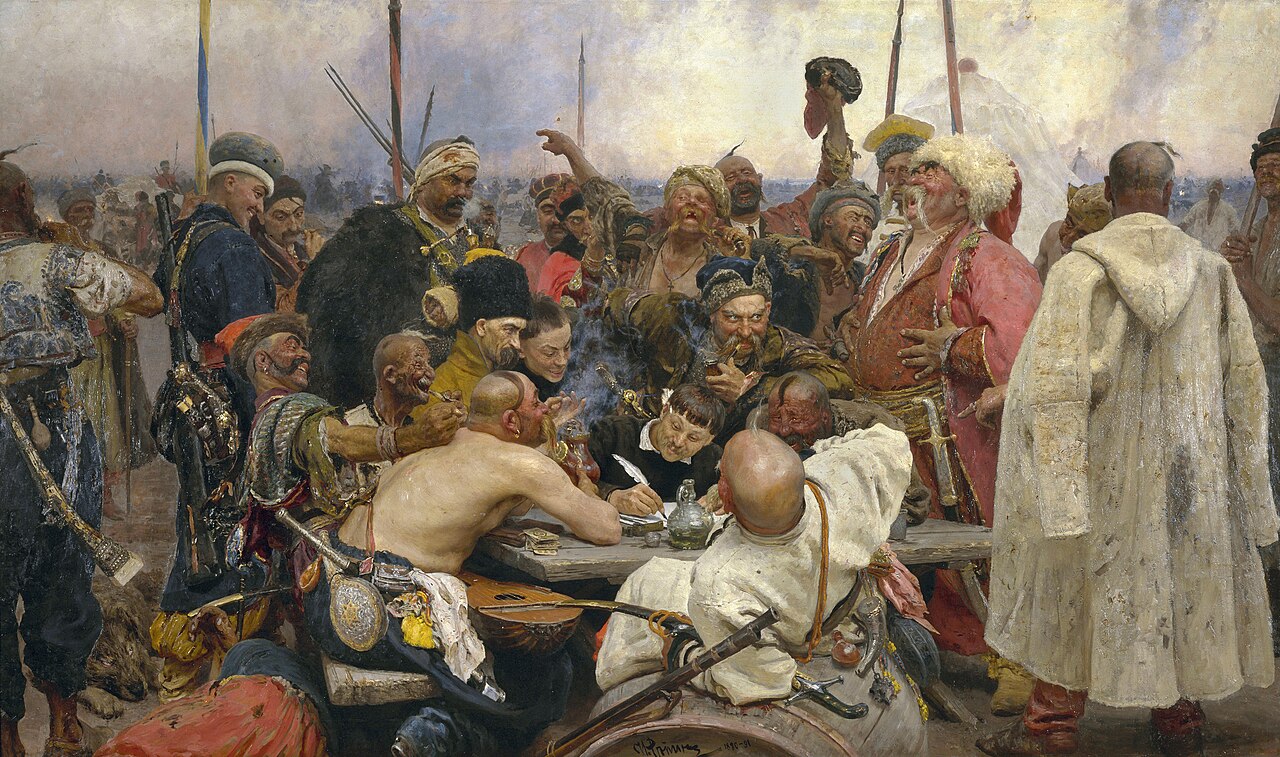 Repin's canvas Cossacks are Writing a Letter to the Turkish Sultan aslo known abroad as Reply of the Zaporizhian Cossacks.