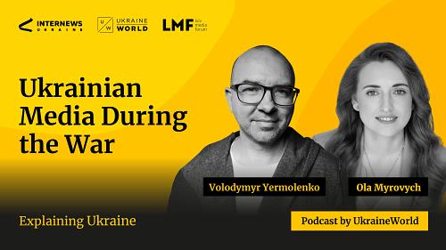 Ukrainian Media During the War – with Ola Myrovych