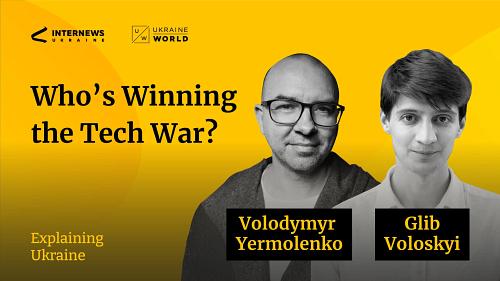 Ukraine vs Russia: who leads the tech battle? - with Glib Voloskyi