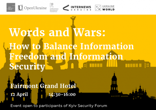 How to Balance Information Freedom and Information Security? – Discussion at Kyiv Security Forum